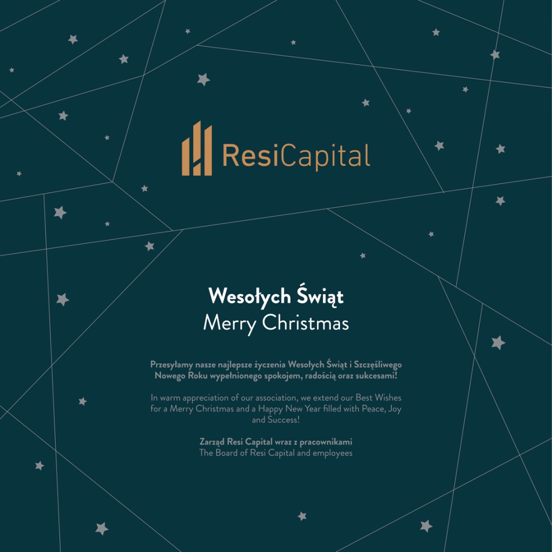 Z okazji zbliżających się Świąt, zespół Resi Capital życzy Wam dużo szczęścia, spokoju, zdrowia oraz radości!